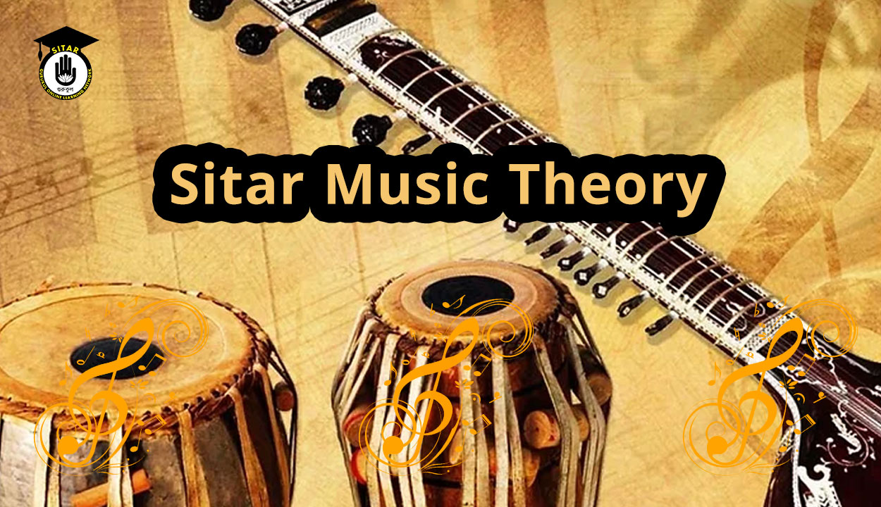 Sitar Music Theory